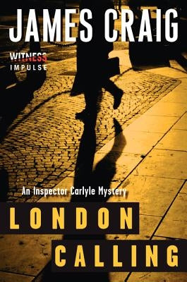 London Calling by Craig, James