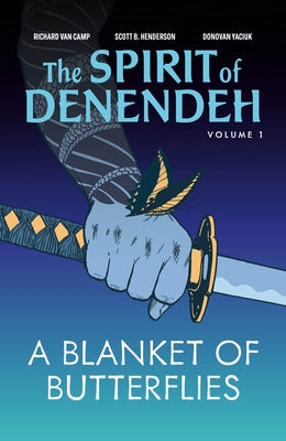 A Blanket of Butterflies: Volume 1 by Van Camp, Richard