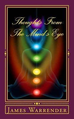 Thoughts From The Mind's Eye: The Psychic Handbook by Warrender, James