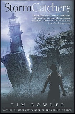 Storm Catchers by Bowler, Tim
