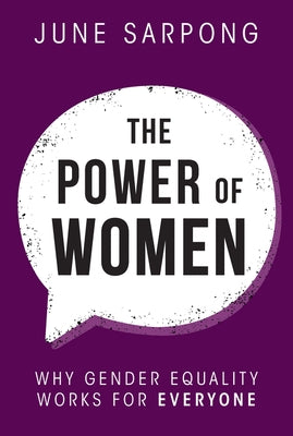The Power of Women by Sarpong, June