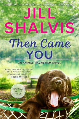 Then Came You by Shalvis, Jill