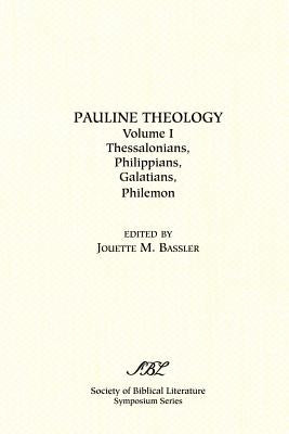 Pauline Theology, Volume I by Hanscome, Jeanette Elizabeth