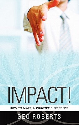 Impact! by Roberts, Geo