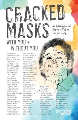 Cracked Masks: With You and Without You by Friedman, Amy
