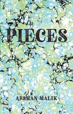 Pieces by Malik, Afshan