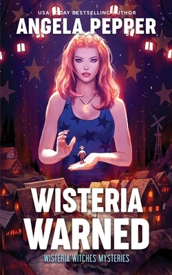 Wisteria Warned by Pepper, Angela