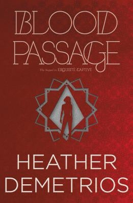 Blood Passage by Demetrios, Heather