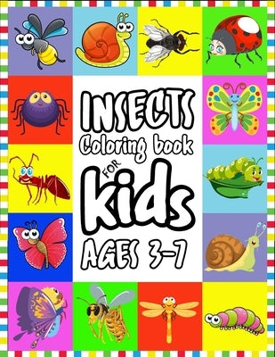 Insects Coloring Book for Kids Ages 3-7: Coloring Page - Insects Coloring Book - Coloring Book For Teens - 112 Pages Includes 56 Coloring Pages by 360, Rocky