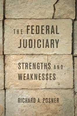 The Federal Judiciary by Posner
