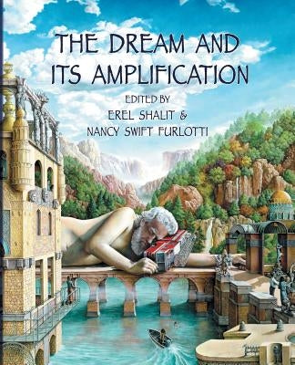 The Dream and Its Amplification by Furlotti, Nancy Swift