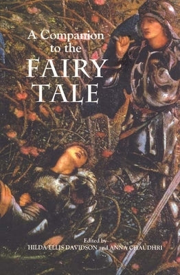 A Companion to the Fairy Tale by Davidson, Hilda R. Ellis