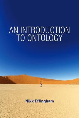 An Introduction to Ontology by Effingham, Nikk