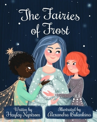 The Fairies of Frost by Bulankina, Alexandra