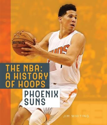 Phoenix Suns by Whiting, Jim