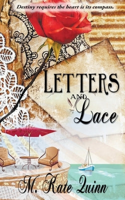 Letters and Lace by Quinn, M. Kate