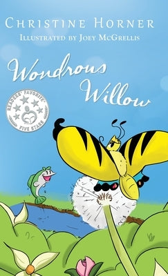 Wondrous Willow by Horner, Christine