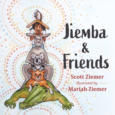 Jiemba & Friends by Ziemer, Scott