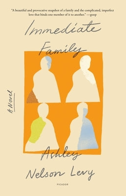 Immediate Family by Levy, Ashley Nelson