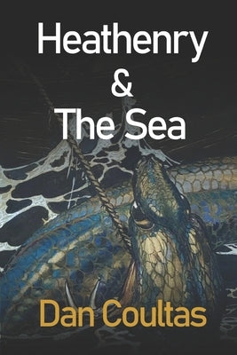 Heathenry & The Sea by Gregory, Debi