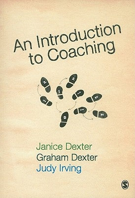 An Introduction to Coaching by Dexter, Janice