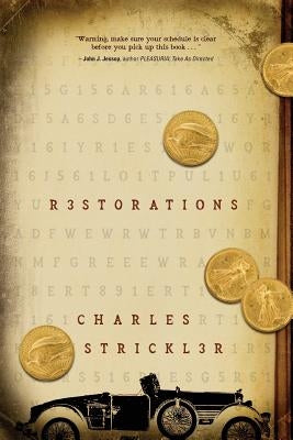 Restorations by Strickler, Charles