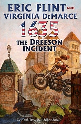 1635: The Dreeson Incident: Volume 11 by Flint, Eric