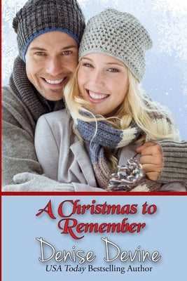 A Christmas To Remember by Devine, Denise Annette