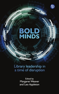 Bold Minds by Weaver, Margaret