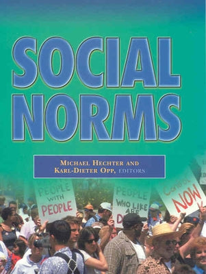 Social Norms by Hechter, Michael