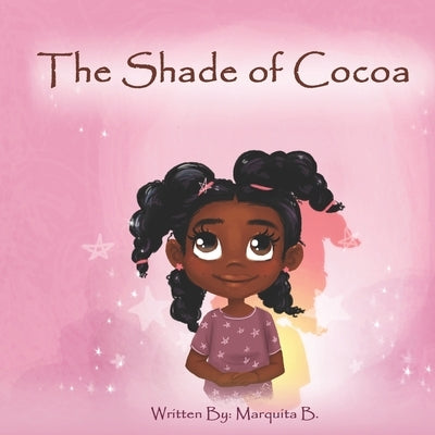 The Shade of Cocoa by Albert, Jessica L.