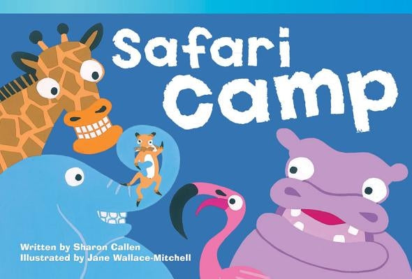 Safari Camp by Callen, Sharon