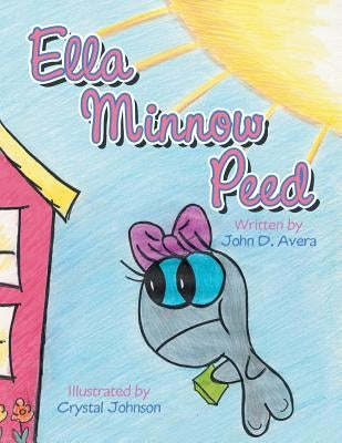 Ella Minnow Peed by Johnson, Crystal