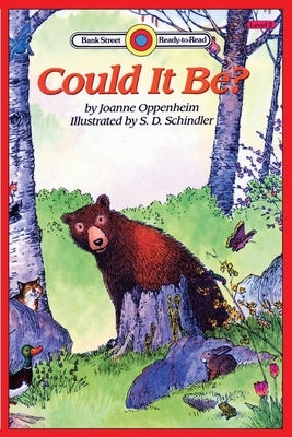 Could It Be?: Level 2 by Oppenheim, Joanne
