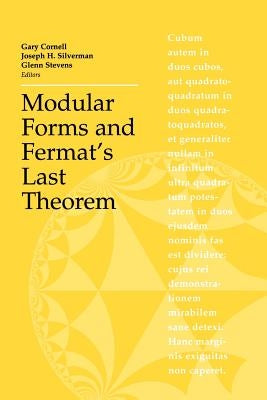 Modular Forms and Fermat's Last Theorem by Cornell, Gary