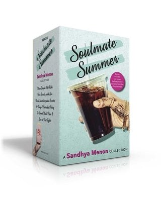 Soulmate Summer -- A Sandhya Menon Collection (Includes Two Never-Before-Printed Novellas from the Dimpleverse!) (Boxed Set): When Dimple Met Rishi; F by Menon, Sandhya