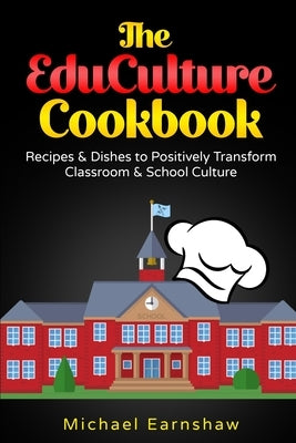 The EduCulture Cookbook by Earnshaw, Michael