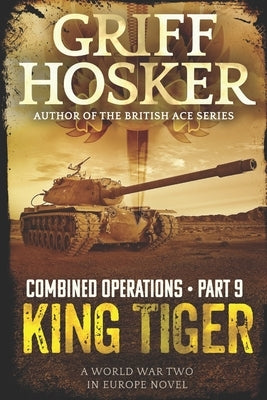 King Tiger by Hosker, Griff