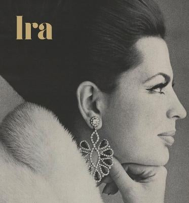 IRA: The Life and Times of a Princess by Foulkes, Nicholas