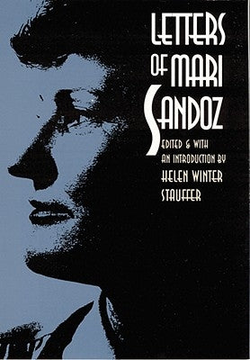 Letters of Mari Sandoz by Sandoz, Mari