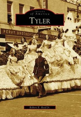 Tyler by Reed Jr, Robert E.