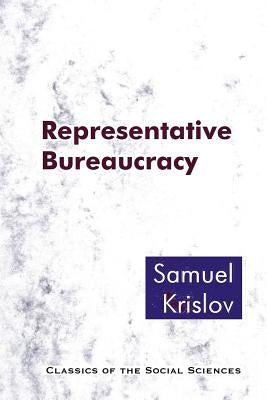 Representative Bureaucracy by Rosenbloom, David H.