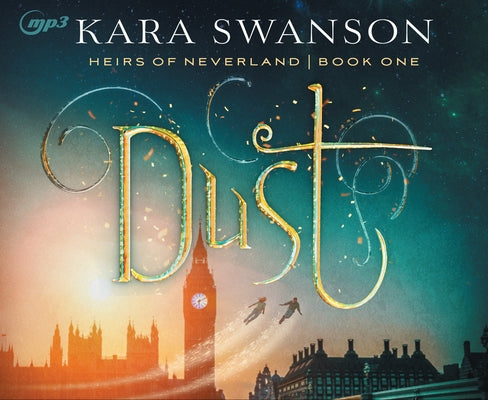 Dust: Volume 1 by Swanson, Kara