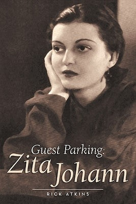 Guest Parking: Zita Johann by Atkins, Rick