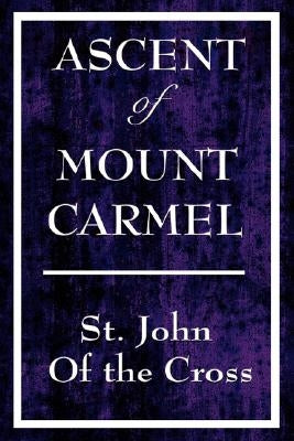 Ascent of Mount Carmel by St John of the Cross, John Of the Cross