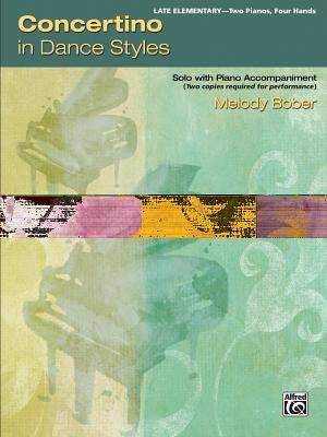 Concertino in Dance Styles: Solo with Piano Accompaniment by Bober, Melody