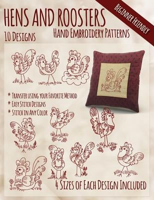 Hens and Roosters Hand Embroidery Patterns by Embroidery, Stitchx