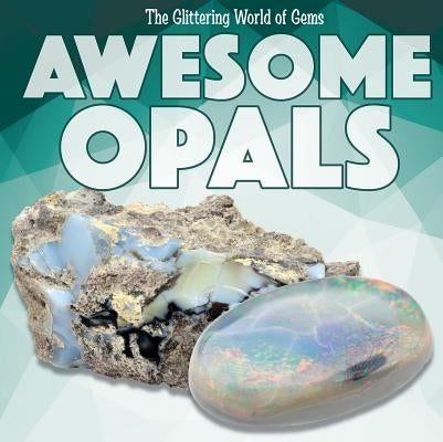 Awesome Opals by Jeffries, Joyce