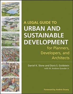 Legal Guide to Urban Developme by Slone, Daniel K.
