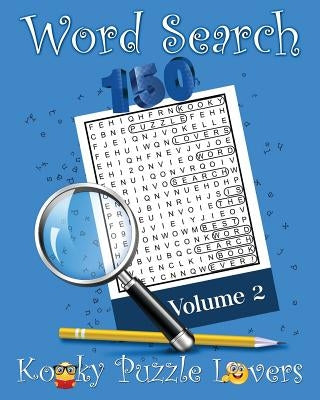 Word Search, Volume 2: 150 Puzzles by Kooky Puzzle Lovers